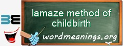 WordMeaning blackboard for lamaze method of childbirth